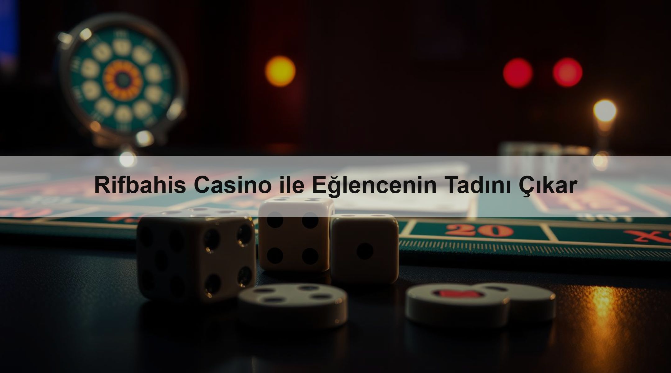 Rifbahis Casino ile Eğlencenin Tadını Çıkar 1 Rifbahis Casino ile Eğlencenin Tadını Çıkar