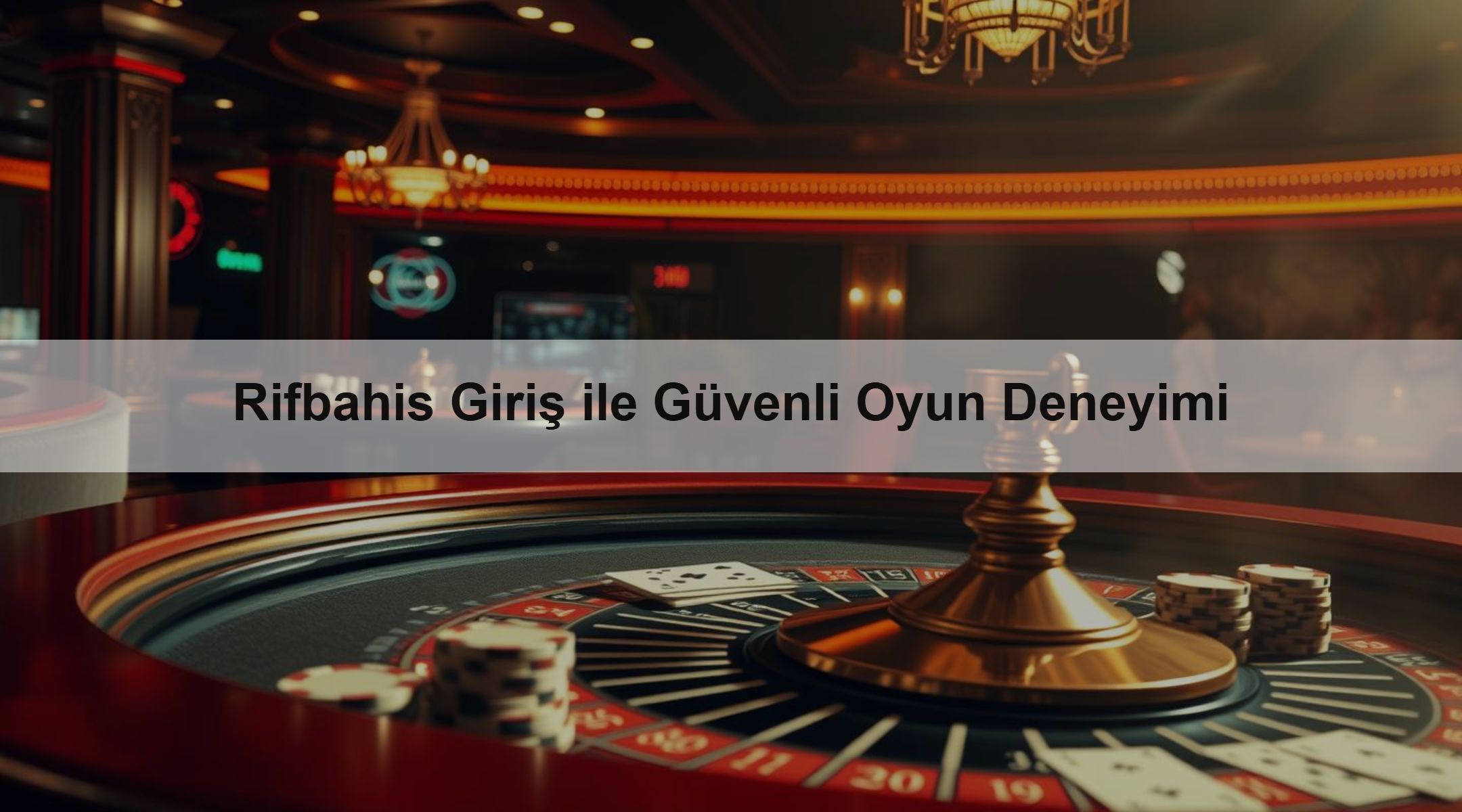 Rifbahis Giriş ile Güvenli Oyun Deneyimi 1 Rifbahis Giriş ile Güvenli Oyun Deneyimi